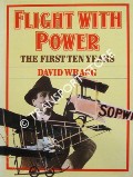 Book cover of Flight with Power - The First Ten Years by WRAGG, David